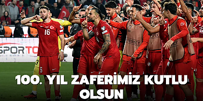 100. Yıl Zaferimiz kutlu olsun