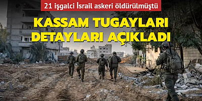 21 işgalci İsrail askeri öldürülmüştü... Kassam Tugayları detayları açıkladı