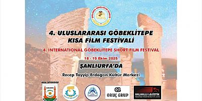 4.ULUSLARARASI GÖBEKLİTEPE KISA FİLM FESTİVALİ FİLM TUTKUNLARI İLE BULUŞUYOR