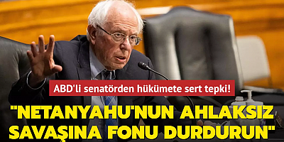 ABD'li senatörden hükümete sert tepki! 