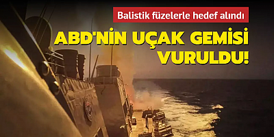 ABD'nin uçak gemisi vuruldu! Husiler, balistik ve seyir füzeleriyle hedef aldı