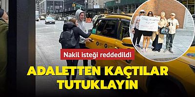 Adaletten kaçtılar tutuklayın