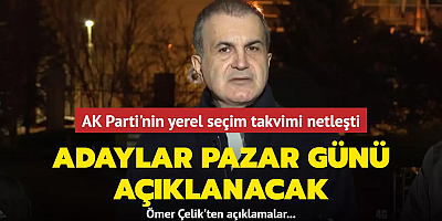 AK Parti'nin yerel seçim takvimi netleşti... Adaylar pazar günü açıklanacak