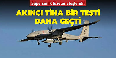 AKINCI TİHA bir testi daha geçti... Süpersonik füzeler ateşlendi!