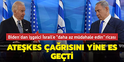 Ateşkes çağrısını yine es geçti... Biden'dan işgalci İsrail'e 