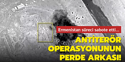 Azerbaycan'ın Karabağ'da başlattığı antiterör operasyonunun perde arkası! Ermenistan süreci sabote etti