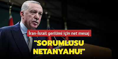 Başkan Erdoğan'dan İran-İsrail gerilimi için net mesaj: 13 Nisan'ın sorumlusu Netanyahu!