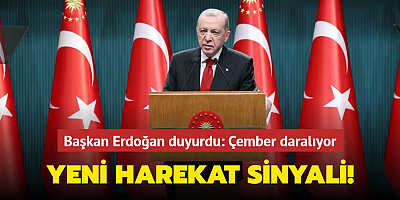 Başkan Erdoğan duyurdu: Çember daralıyor... Yeni harekat sinyali!