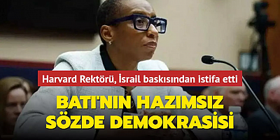 Batı'nın hazımsız sözde demokrasisi... Harvard Rektörü İsrail baskısından dolayı istifa etti