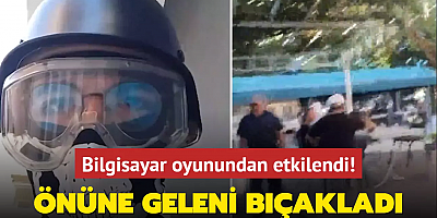 Bilgisayar oyunundan etkilendi! Önüne geleni bıçakladı