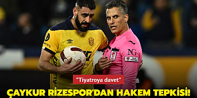 Çaykur Rizespor'dan hakem tepkisi! 