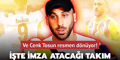 Cenk Tosun resmen dönüyor! Fenerbahçe'ye veda ediyor: İşte imza atacağı takım