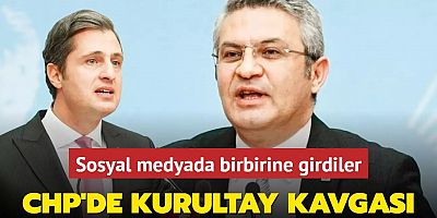 CHP'de kurultay kavgası