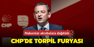 CHP'de torpil furyası! Makamlar akrabalara dağıtıldı