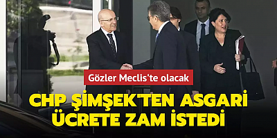 CHP, Şimşek'ten asgari ücrete zam istedi