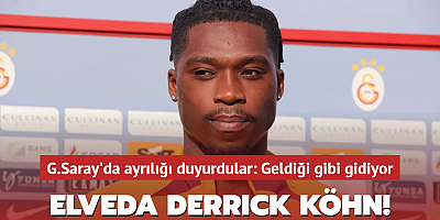 Elveda Derrick Köhn! Galatasaray'da ayrılığı duyurdular: Geldiği gibi gidiyor...