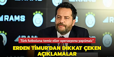 Erden Timur'dan dikkat çeken açıklamalar