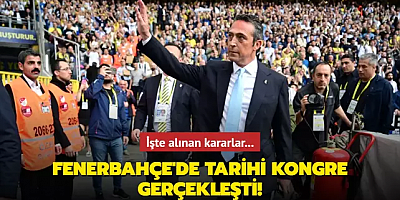 Fenerbahçe'de tarihi kongre gerçekleşti! İşte alınan kararlar...