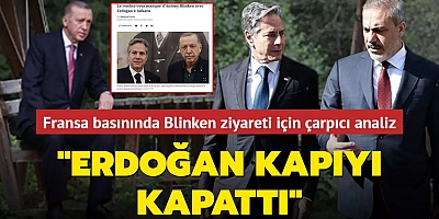 Fransa basınında Blinken ziyareti için çarpıcı analiz... 