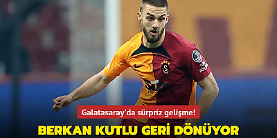 Galatasaray'da sürpriz gelişme! Berkan Kutlu geri dönüyor