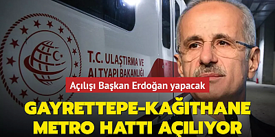 Gayrettepe-Kağıthane Metro Hattı bugün açılıyor... Açılışı Başkan Recep Tayyip Erdoğan yapacak