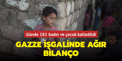 Gazze işgalinde ağır bilanço... Günde 181 kadın ve çocuk katledildi