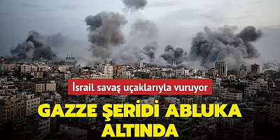 Gazze Şeridi abluka altında: İsrail savaş uçaklarıyla vuruyor
