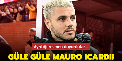 Güle güle Mauro Icardi! Ayrılığı resmen duyurdular