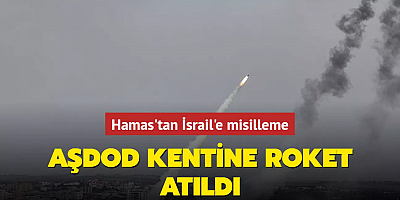 Hamas'tan İsrail'e misilleme: Aşdod kentine roket atıldı