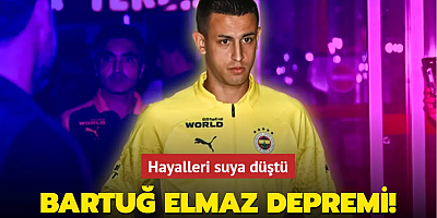 Hayalleri suya düştü! Fenerbahçe'de Bartuğ Elmaz depremi...