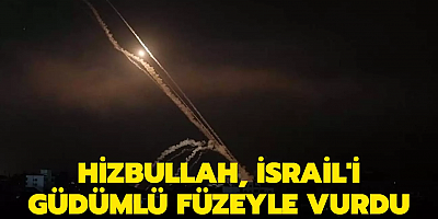 Hizbullah, İsrail'i güdümlü füzeyle vurdu