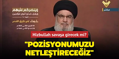 Hizbullah savaşa girecek mi? 