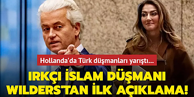 Hollanda'da Türk düşmanları yarıştı... Irkçı İslam düşmanı Wilders'tan ilk açıklama!