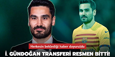 İlkay Gündoğan transferi resmen bitti! Herkesin beklediği haber duyuruldu...