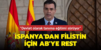 İspanya'dan Filistin için AB'ye rest... 