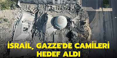 İsrail, Gazze'de camileri hedef aldı
