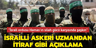 İsrailli askeri uzmandan itiraf gibi açıklama: 