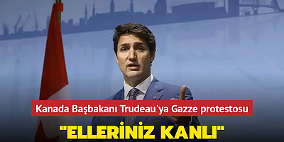 Kanada Başbakanı Trudeau'ya Gazze protestosu: 