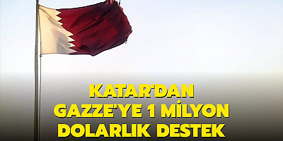 Katar'dan İsrail saldırısı altındaki Gazze'ye 1 milyon dolarlık destek