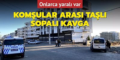 Komşular arası taşlı sopalı kavga: 11 yaralı