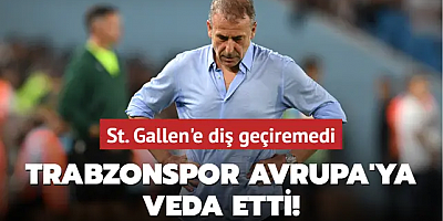 MAÇ SONUCU: Trabzonspor 1-1 St. Gallen (PEN: 4-5)