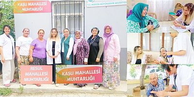 MERSİN TOROSLAR İLÇE SAĞLIK MÜDÜRLÜĞÜ BÜNYESİNDE RESUL VE KAŞLI KÖYLERİNDE ÇALIŞMALAR AKSATILMADAN DEVAM EDİYOR