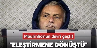 Mourinho'nun devri geçti!