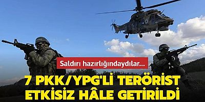MSB duyurdu: 7 PKK/YPG'li terörist etkisiz hâle getirildi
