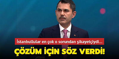Murat Kurum'dan çözüm müjdesi! İstanbullular en çok o sorundan şikayetçi!