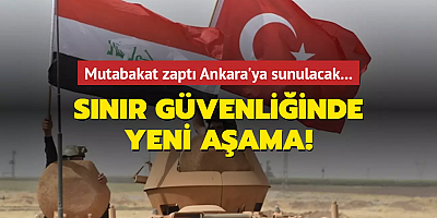 Mutabakat zaptı Ankara'ya sunulacak... Türkiye-Irak sınırı güvenliğinde yeni aşama!