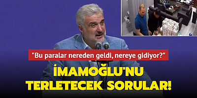 Osman Nuri Kabaktepe'den para sayma görüntülerine ilişkin İmamoğlu'nu terletecek sorular! 