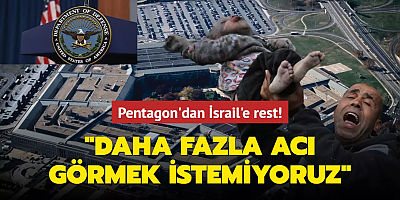 Pentagon'dan İsrail'e rest! 