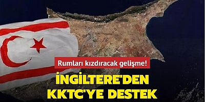 Rumları kızdıracak gelişme! İngiltere'den KKTC'ye destek