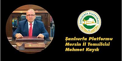 ŞANLIURFA PLATFORMU MERSİN İL TEMSİLCİLİSİ MEHMET KAYIK’TAN 30 AĞUSTOS ZAFER BAYRAMI KUTLAMASI